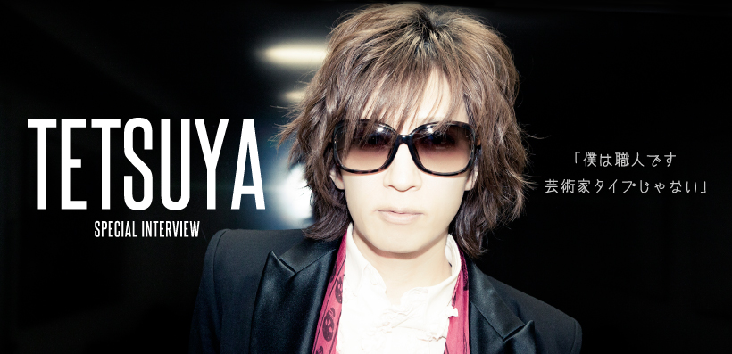 Tetsuya Celuxe Night インタビュー Special Billboard Japan