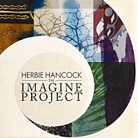ハービー・ハンコック「 イマジン・プロジェクト」
