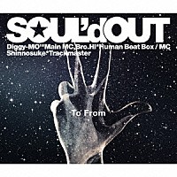 SOUL'd OUT ラストインタビュー 『To From』 | Special | Billboard JAPAN