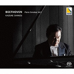 清水和音「ベートーヴェン：ピアノ・ソナタ集　Ｖｏｌ．１」