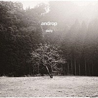 androp『daily』