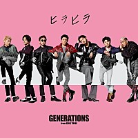 Generations From Exile Tribe 新sg ヒラヒラ リリース決定 Daily News Billboard Japan