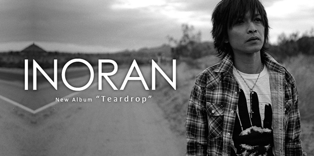 Inoran Teardrop インタビュー Special Billboard Japan