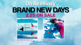 ※Do As Infinity / 11th album「BRAND NEW DAYS」