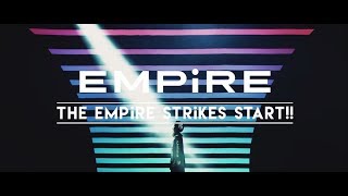 EMPiRE / THE EMPiRE STRiKES START!! [全曲視聴MOViE]