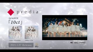 predia 3rd Album『10ct』全曲ダイジェスト トレーラー