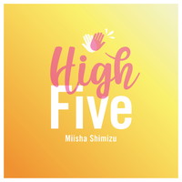 清水美依紗『High Five』メジャーデビュー記念インタビュー