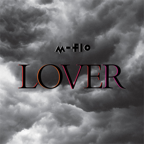 m-flo「シングル『LOVER』」3枚目/3