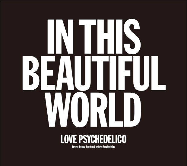 ＬＯＶＥ　ＰＳＹＣＨＥＤＥＬＩＣＯ「アルバム『IN THIS BEAUTIFUL WORLD』」2枚目/2