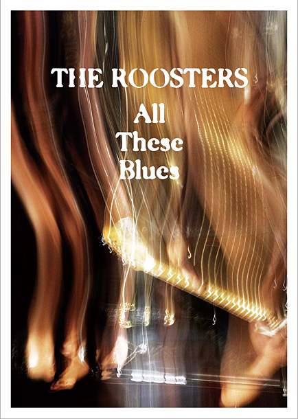 ＴＨＥ　ＲＯＯＳＴＥＲＳ「」2枚目/2