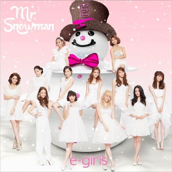 Ｅ－Ｇｉｒｌｓ「e-girls「Mr.Snowman」＜CD ONLY＞RZCD-59729」3枚目/3