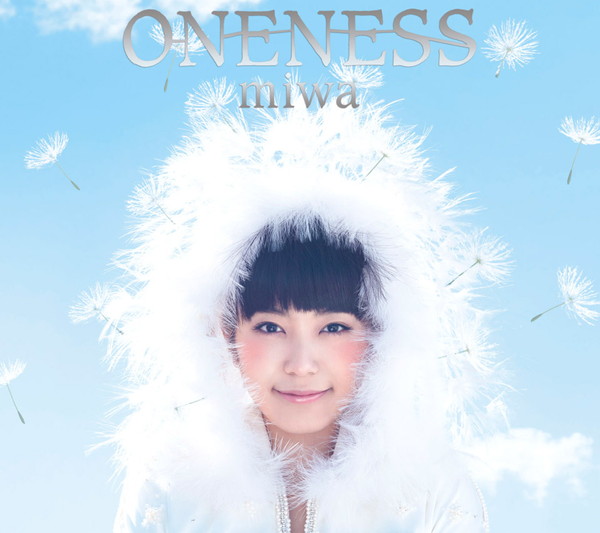 miwa「『ONENESS』
2015/04/08 RELEASE
＜初回生産限定盤：CD+DVD＞
SRCL-8803～8804　3,611円（tax out.）」9枚目/11