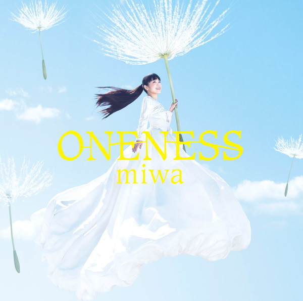 miwa「『ONENESS』
2015/04/08 RELEASE
＜通常盤：CD ONLY＞
SRCL-8805　2,913円（tax out.）」10枚目/11