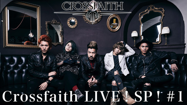 Crossfaith「Crossfaith UK最大のロックフェス【DOWNLOAD FESTIVAL】ドキュメンタリー＆ステージを収録した特別番組放送」1枚目/3