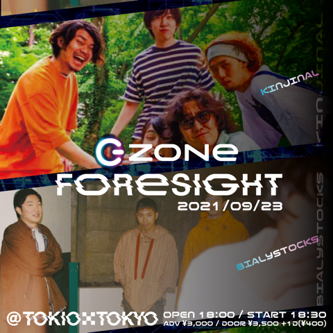 Ｂｉａｌｙｓｔｏｃｋｓ「KINJINALとBialystocksの2マンライブ【ZONe FORESIGHT】開催」1枚目/1