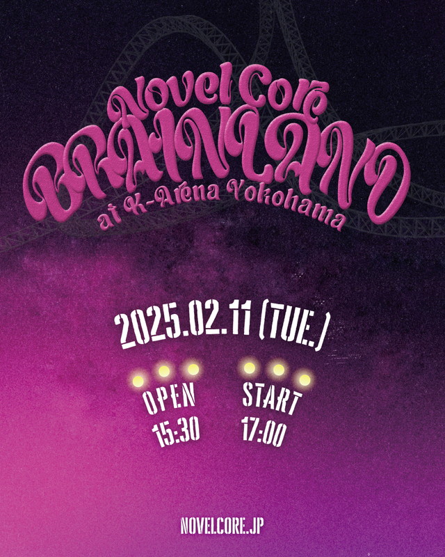 Novel Core「【Novel Core “BRAIN LAND” at K-Arena Yokohama】」6枚目/6