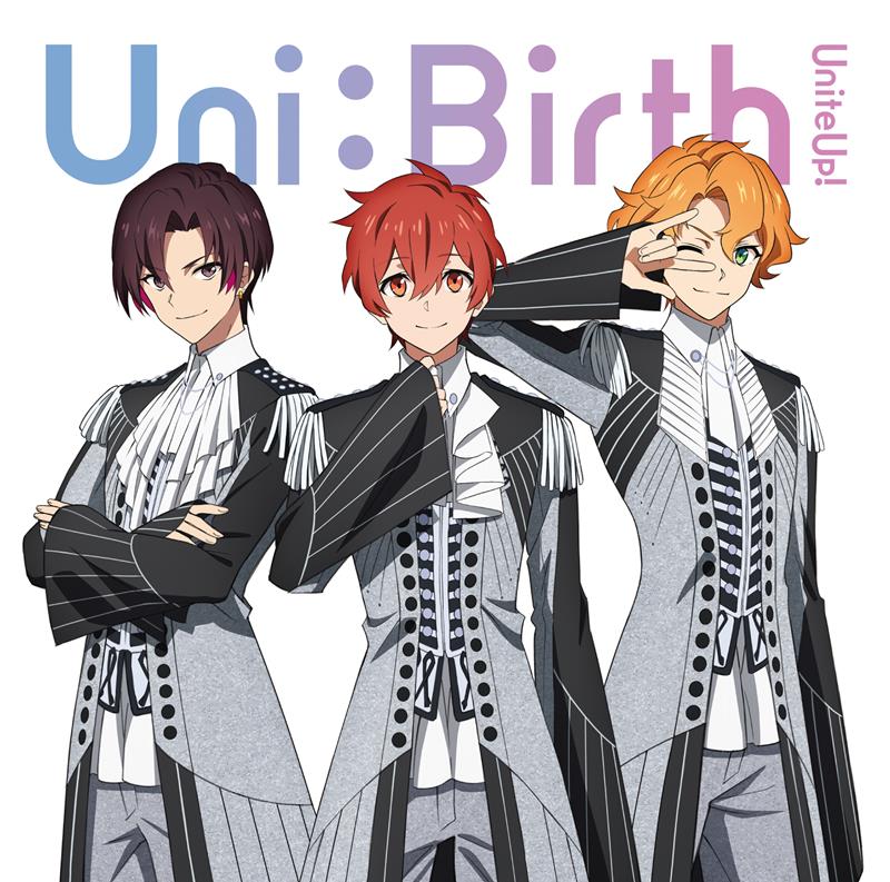 UniteUp!、TVアニメ第2期OPテーマ「Uni:Birth」SG発売決定 | Daily News | Billboard JAPAN