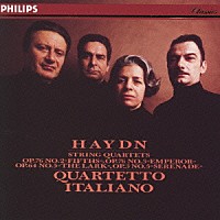 イタリア弦楽四重奏団「 ハイドン：弦楽四重奏曲　ひばり、セレナード、五度、皇帝」