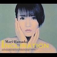 浜田麻里「 ＩＮＣＬＩＮＡＴＩＯＮ」