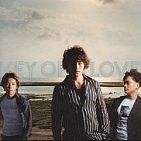 Ｓｋｏｏｐ　Ｏｎ　Ｓｏｍｅｂｏｄｙ「 Ｋｅｙ　ｏｆ　Ｌｏｖｅ」