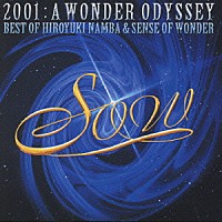 難波弘之 ＳＥＮＳＥ ＯＦ ＷＯＮＤＥＲ「２００１：Ａ ＷＯＮＤＥＲ ＯＤＹＳＳＥＹ－ＢＥＳＴ ＯＦ ＨＩＲＯＹＵＫＩ ＮＡＭＢＡ ＆ ＳＥＮＳＥ  ＯＦ ＷＯＮＤＥＲ」 | BVCK-38080/1 | 4988017603529 | Shopping | Billboard JAPAN