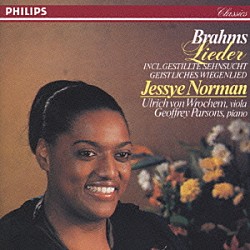 ジェシー・ノーマン「永遠の愛について～ブラームス歌曲集（１２曲）」