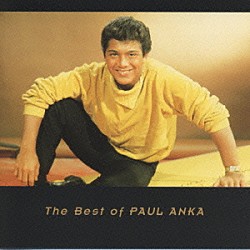 ポール・アンカ「＜エターナル・ベスト＞ポール・アンカ・ベスト」