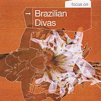 （オムニバス）「 ブラジリアン・ディーヴァ」
