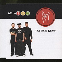 ｂｌｉｎｋ－１８２「 ザ・ロック・ショウ」