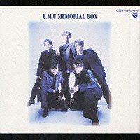 Ｅ．Ｍ．Ｕ「 Ｅ．Ｍ．Ｕ．ＢＯＸ」