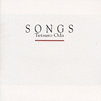 織田哲郎「ＳＯＮＧＳ」 | BMCR-6007 | 4938068100652 | Shopping