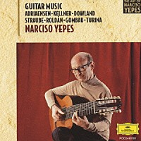 ナルシソ・イエペス「 ＜イエペス：ギター音楽集＞」