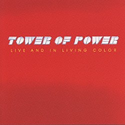 タワー・オブ・パワー「ベスト　ライヴ」