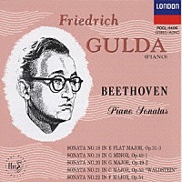 フリードリヒ・グルダ「 ベートーヴェン：ピアノ・ソナタ第１８番～２１番」