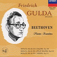 フリードリヒ・グルダ「 ベートーヴェン：ピアノ・ソナタ第３０～３２番」