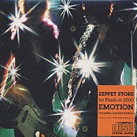 ＺＥＰＰＥＴ　ＳＴＯＲＥ「 ＥＭＯＴＩＯＮ」