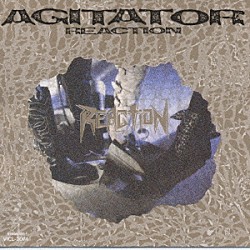 ＲＥＡＣＴＩＯＮ「ＡＧＩＴＡＴＯＲ」