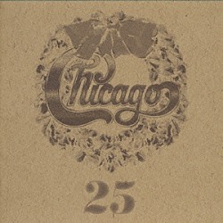 シカゴ「Ｃｈｉｃａｇｏ　２５」