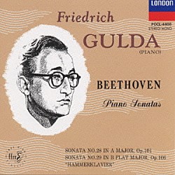 フリードリヒ・グルダ「ベートーヴェン：ピアノ・ソナタ第２８番、第２９番「ハンマークラヴィーア」」
