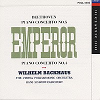 ヴィルヘルム・バックハウス「 ベートーヴェン：ピアノ協奏曲第５番「皇帝」第４番」