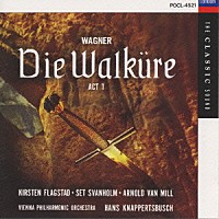 ハンス・クナッパーツブッシュ「 ワーグナー：楽劇「ヴァルキューレ」第１幕（全曲）」