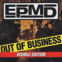 ＥＰＭＤ「 アウト・オブ・ビジネス＆グレイテスト・ヒッツ」