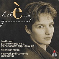 エレーヌ・グリモー「 ベートーヴェン：ピアノ協奏曲第４番　他」