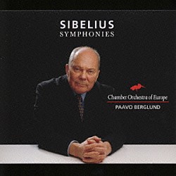 パーヴォ・ベルグルンド ヨーロッパ室内管弦楽団「シベリウス：交響曲全集」