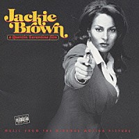 （オリジナル・サウンドトラック）「 ジャッキー・ブラウン」