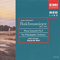アンドレイ・ガヴリーロフ「 ラフマニノフ：ピアノ協奏曲第２番ハ短調」