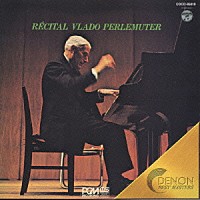 ヴラド・ペルルミュテール「 近代フランス・ピアノ名曲選」