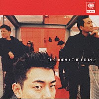 ＴＨＥ　ＢＯＯＭ「 ＴＨＥ　ＢＯＯＭ　２」