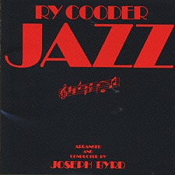 ライ・クーダー「ジャズ」