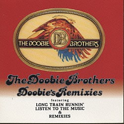 ザ・ドゥービー・ブラザーズ「ドゥービーズ・リミックス」